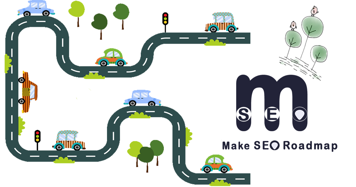 Know How SEO Roadmaps Help Business And Beginners Start With Planning And Achieve Results